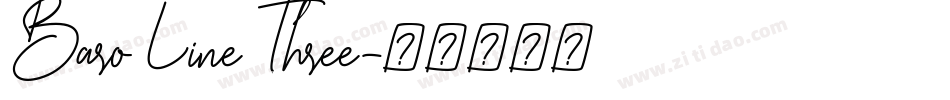Baro Line Three字体转换